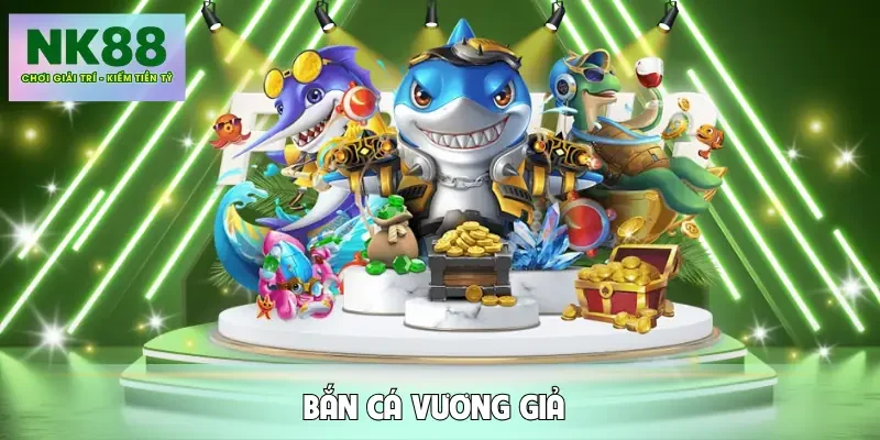 ban-ca-vuong-gia