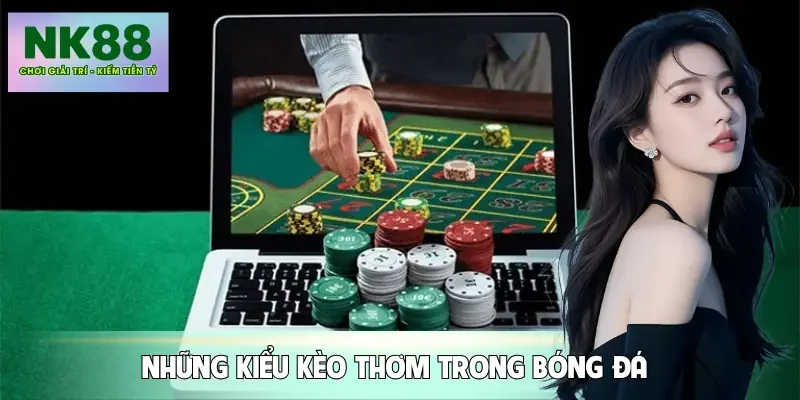 keo-thom-hom-nay-danh-sach