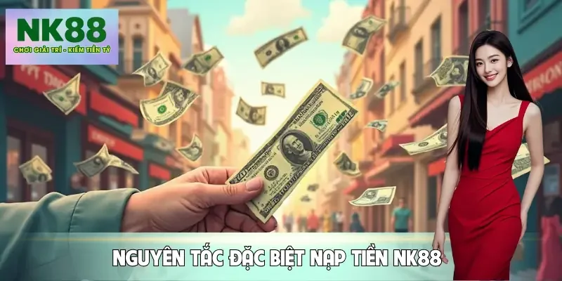 nap-tien-nk88-nguyen-tac
